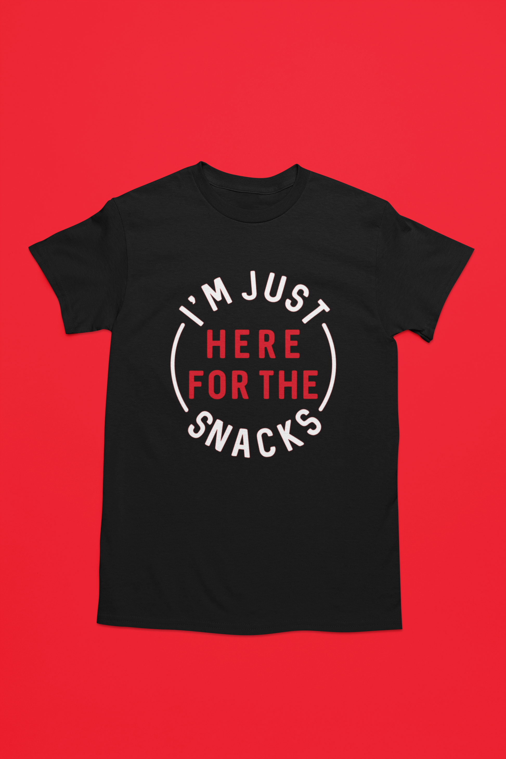 I'm Just Here For The Snacks