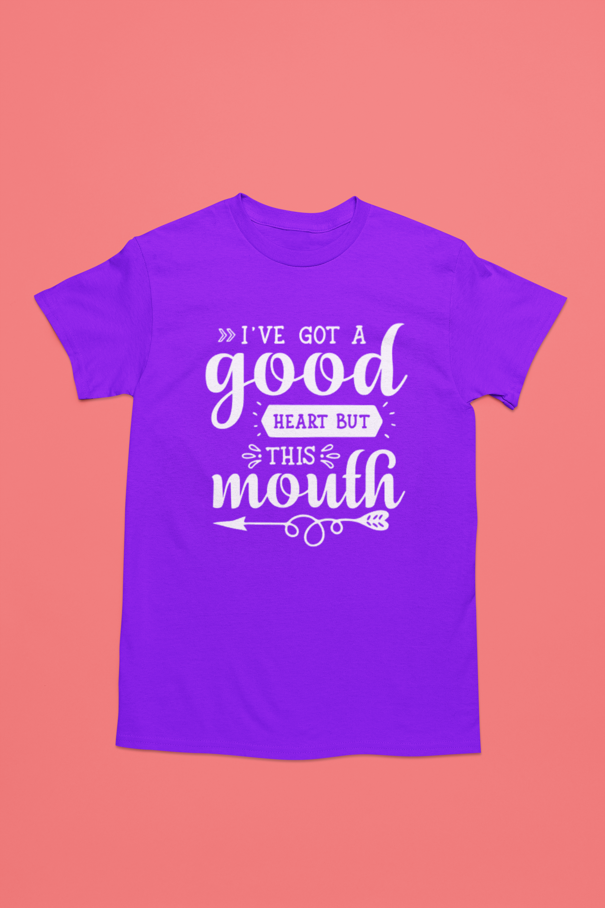 I've Got A Good Heart But This Mouth