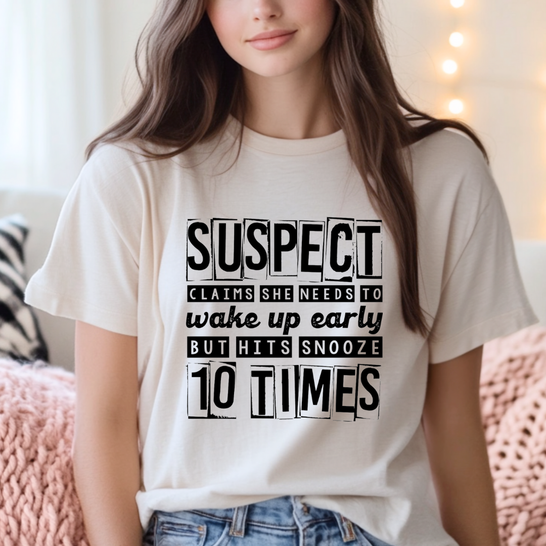 Suspects Hits Snooze Instead