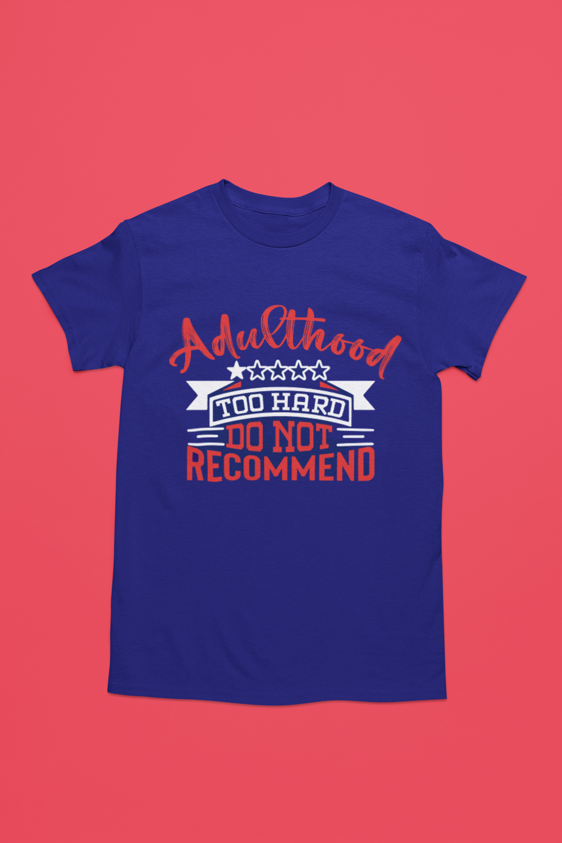 Adulthood Too Hard Do Not Recommend